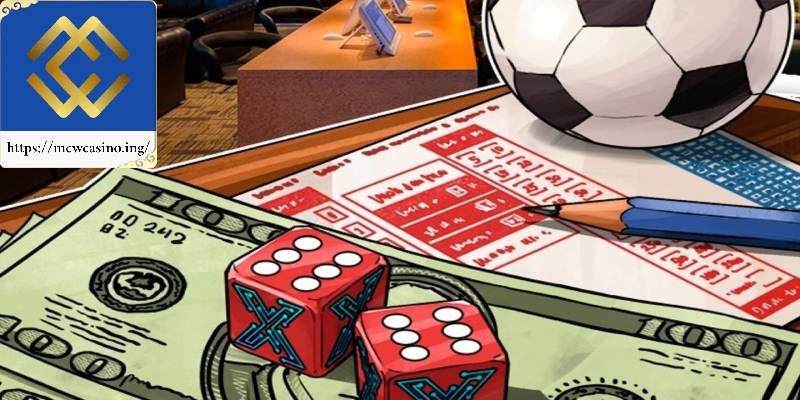 Tham gia cá cược Mcw Casino cần chú ý những gì?